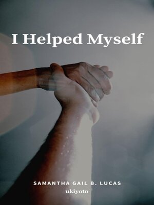 cover image of I Helped Myself